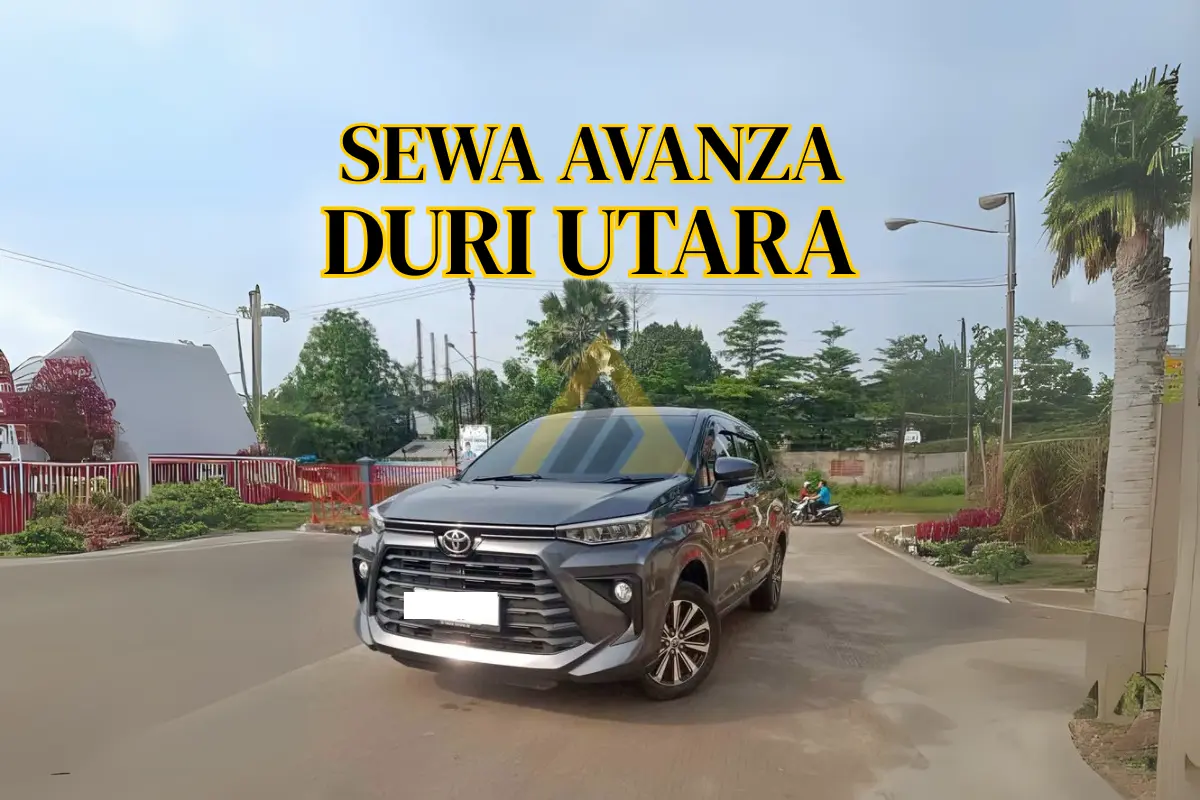 SEWA MOBIL AVANZA DURI UTARA