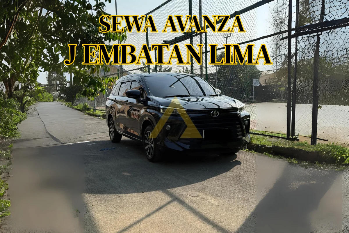 SEWA MOBIL AVANZA JEMBATAN LIMA