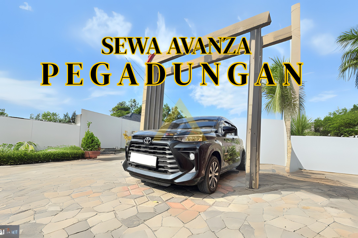 SEWA MOBIL AVANZA PEGADUNGAN