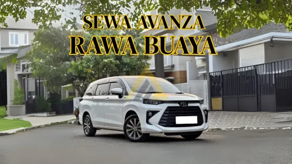 Sewa Mobil Avanza di Rawa Buaya