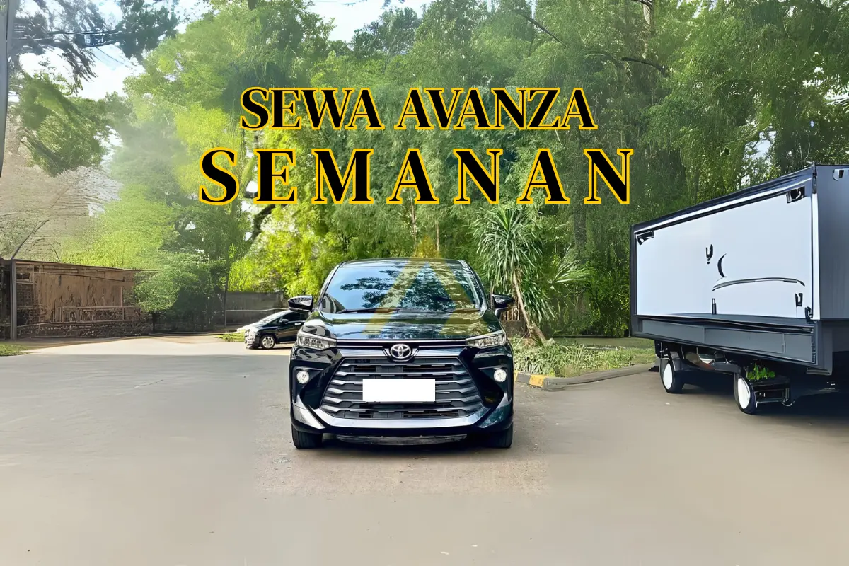 SEWA MOBIL AVANZA SEMANAN
