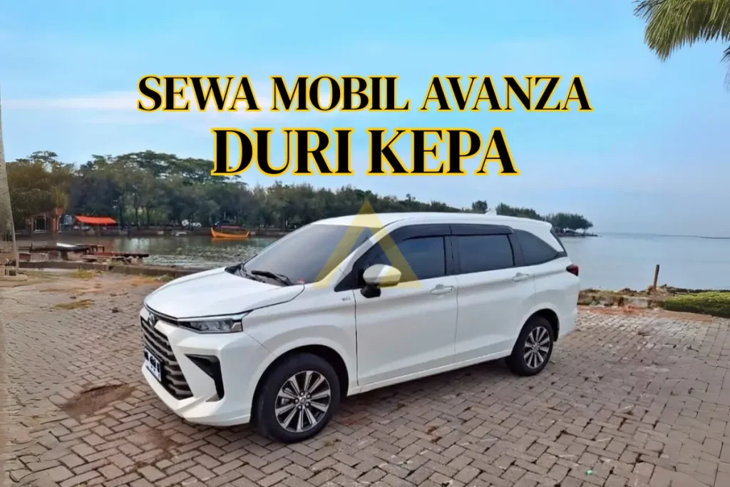 Sewa Mobil Avanza di Duri Kepa