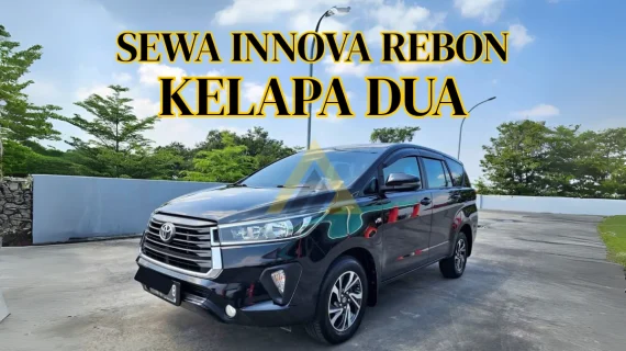 Sewa Mobil Innova Reborn di Kelapa Dua