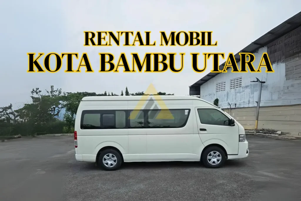 Rental Mobil di Kota Bambu Utara