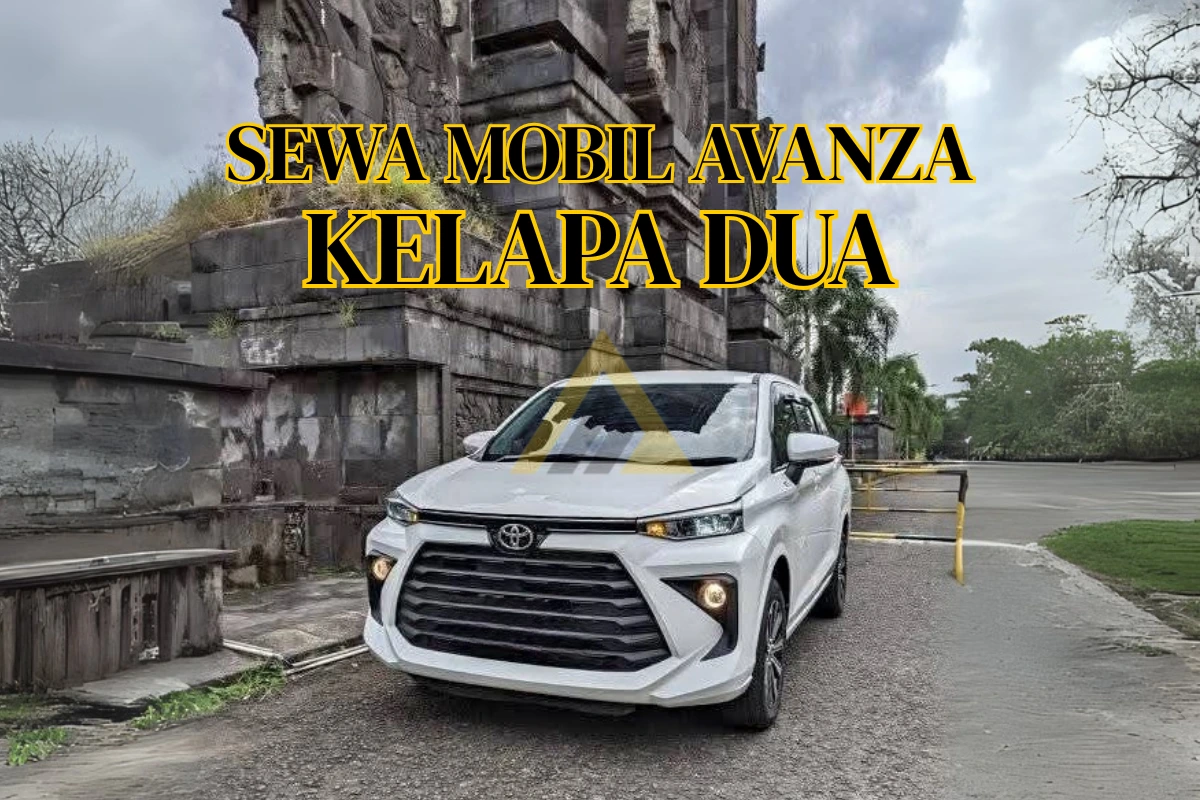 Sewa Mobil Avanza di Kelapa Dua