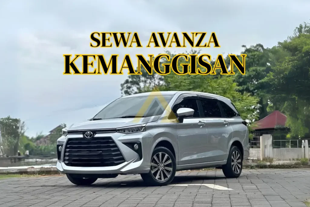 Sewa Mobil Avanza di Kemanggisan