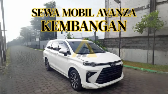 Sewa Mobil Avanza di Kembangan