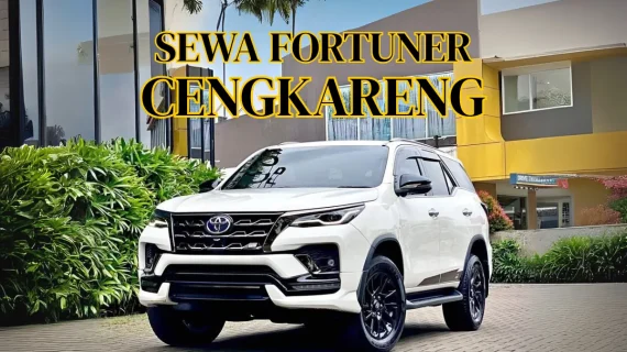 Sewa Mobil Fortuner di Cengkareng