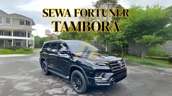 Sewa Mobil Fortuner di Tambora