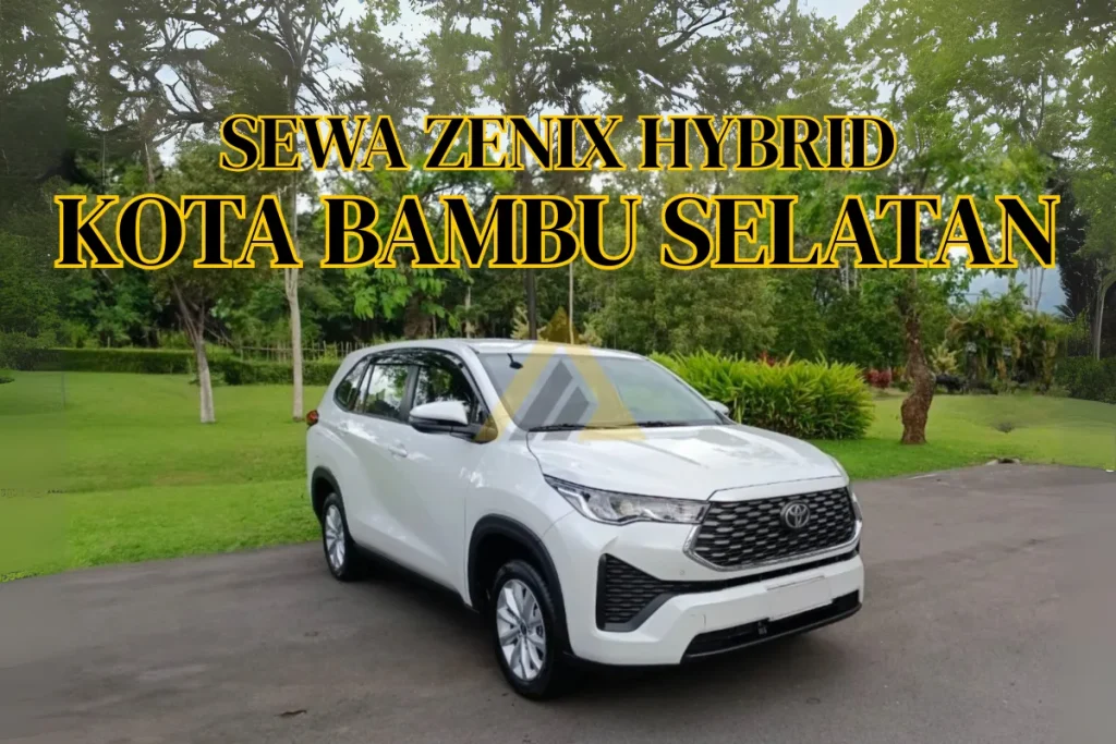 Sewa Innova Zenix di Kota Bambu Selatan