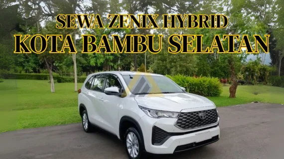 Sewa Innova Zenix di Kota Bambu Selatan