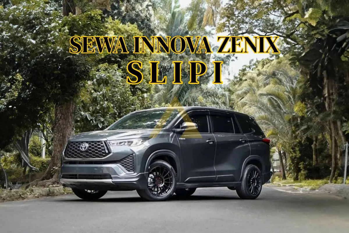 Sewa Innova Zenix di Slipi