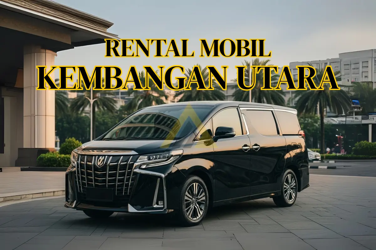 rental mobil di Kembangan Utara