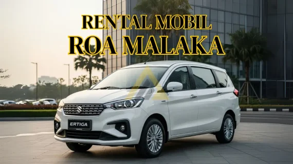 Rental Mobil di Roa Malaka