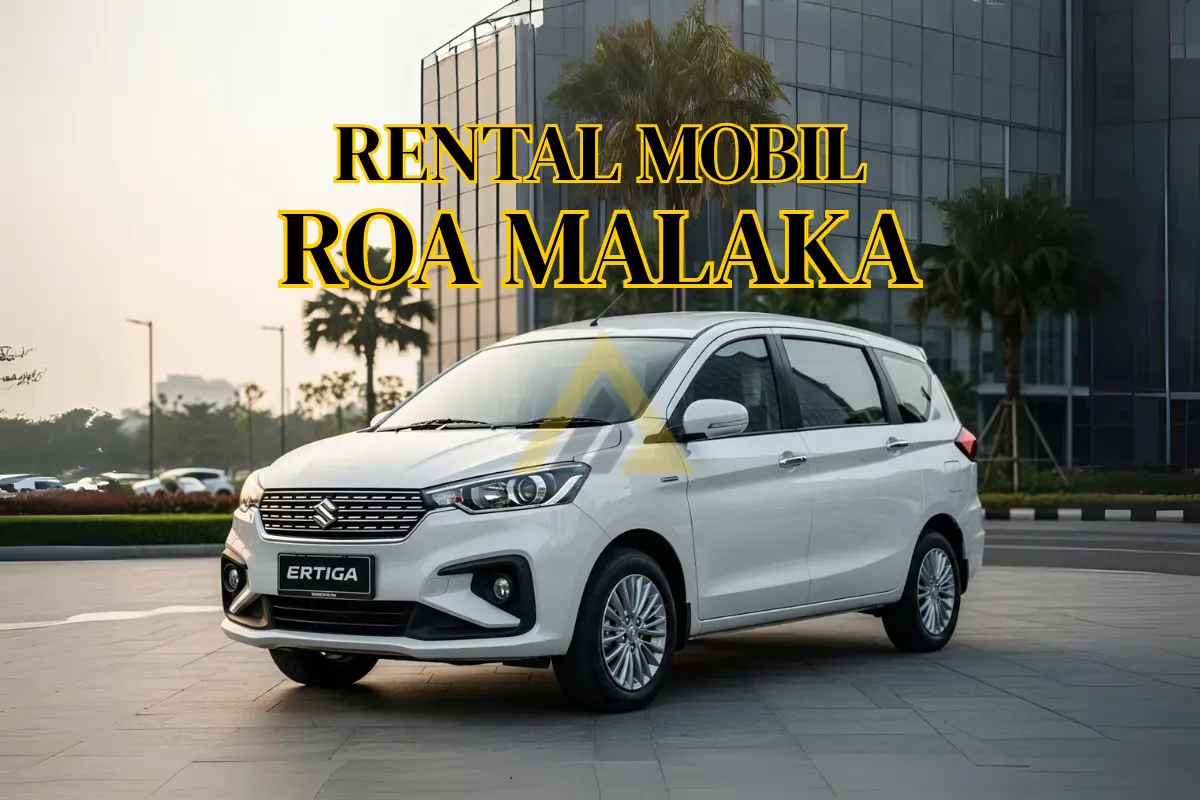 rental mobil di Roa Malaka