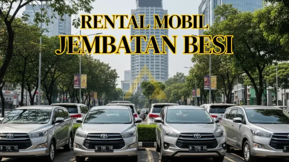 Rental Mobil di Jembatan Besi