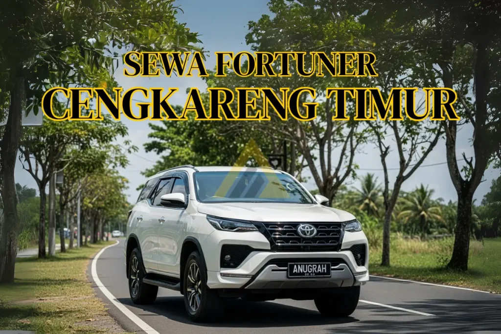 rental mobil fortuner di cengkareng timur