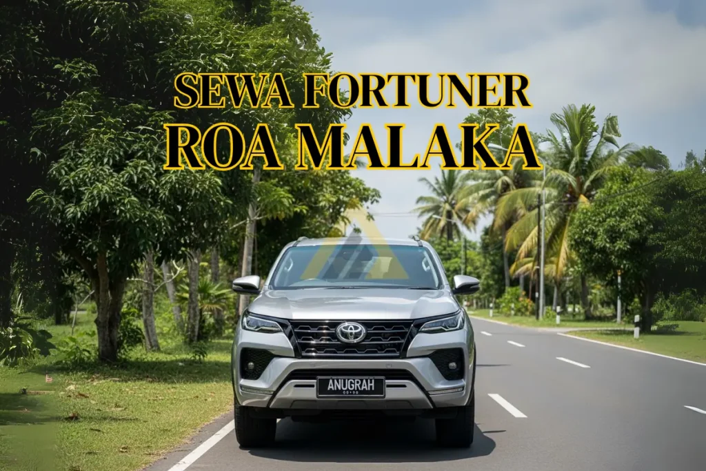 rental mobil fortuner di roa malaka