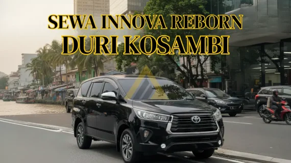 Sewa Mobil Innova Reborn di Duri Kosambi