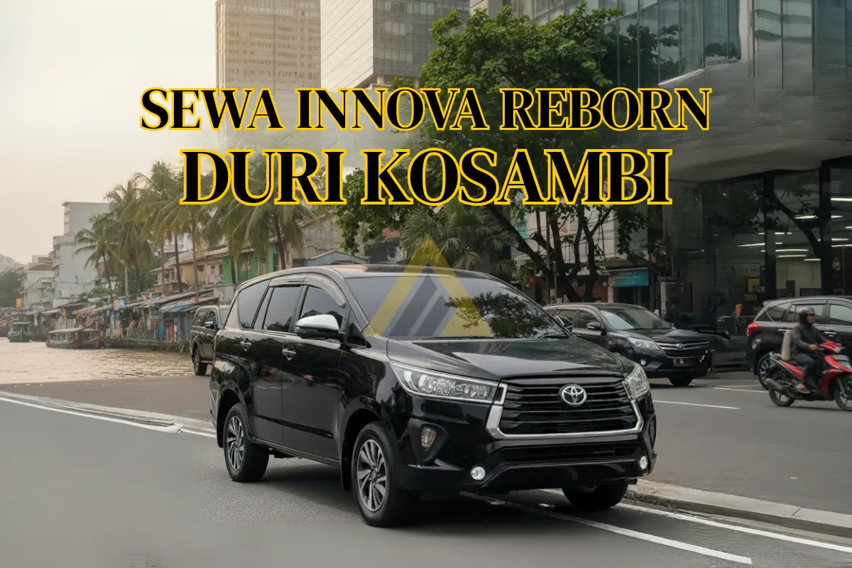 Sewa Mobil Innova Reborn di Duri Kosambi