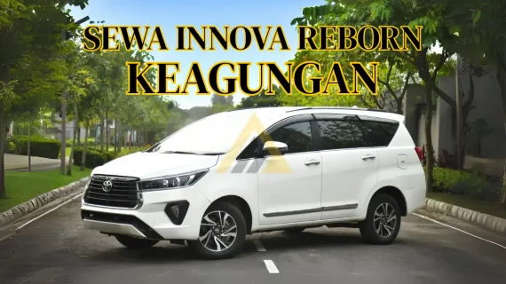 Sewa Mobil Innova Reborn di Keagungan