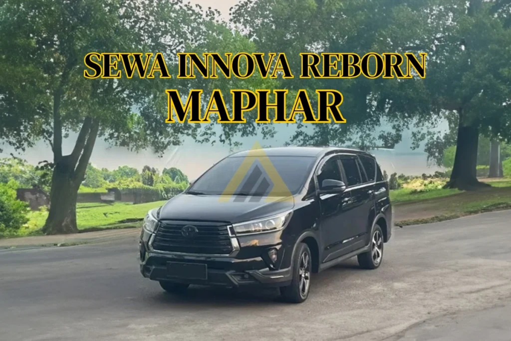 Sewa Mobil Innova Reborn di Maphar