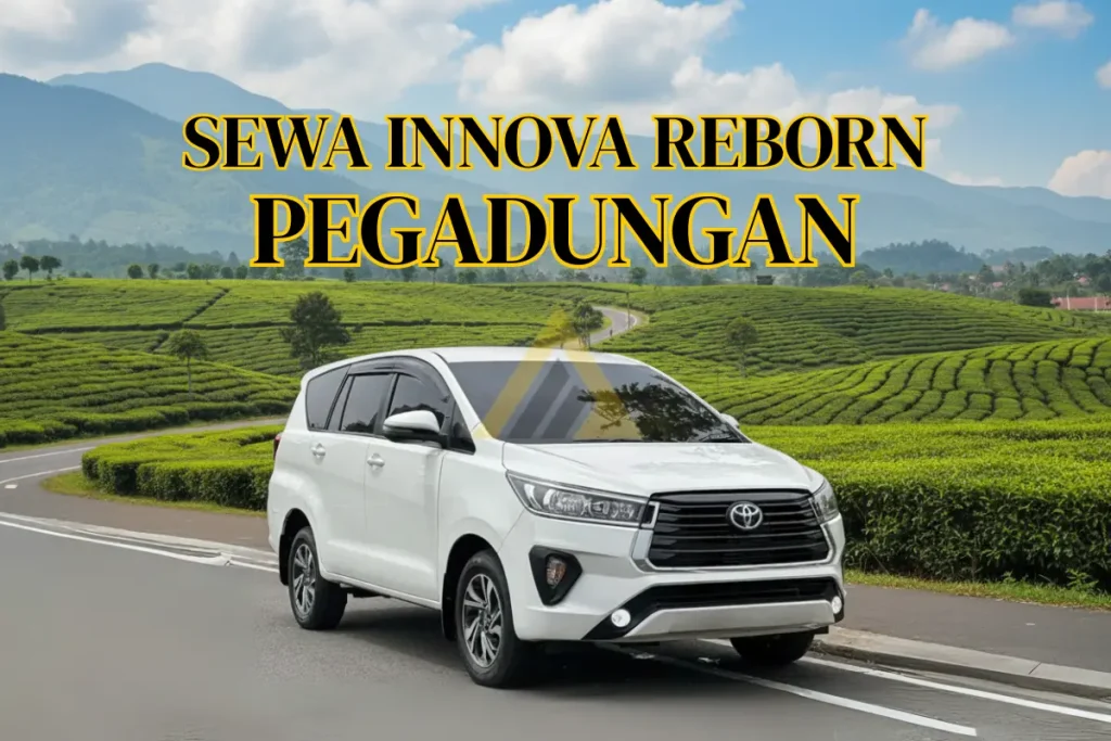 Sewa Mobil Innova Reborn di Pegadungan