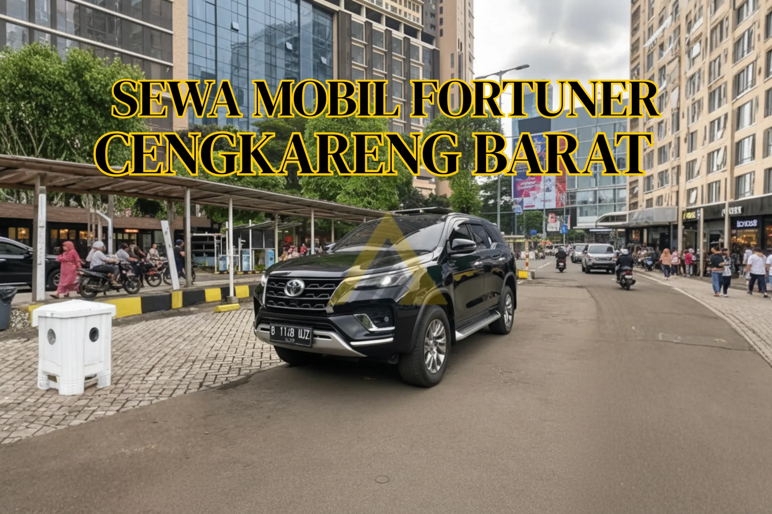 SEWA MOBIL FORTUNER CENGKARENG BARAT