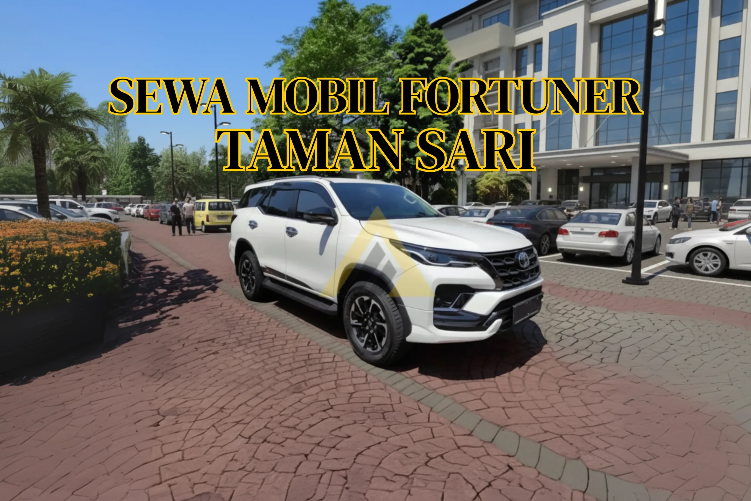 EWA MOBIL FORTUNER TAMAN SARI