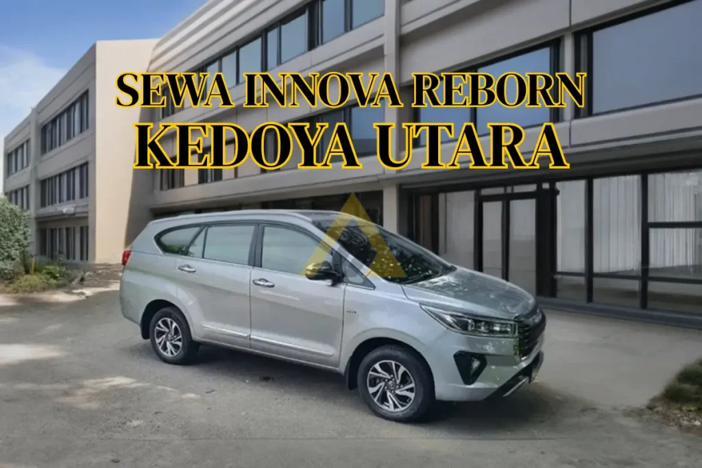 Sewa Mobil Innova Reborn di Kedoya Utara