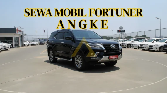 Sewa Mobil Fortuner di Angke